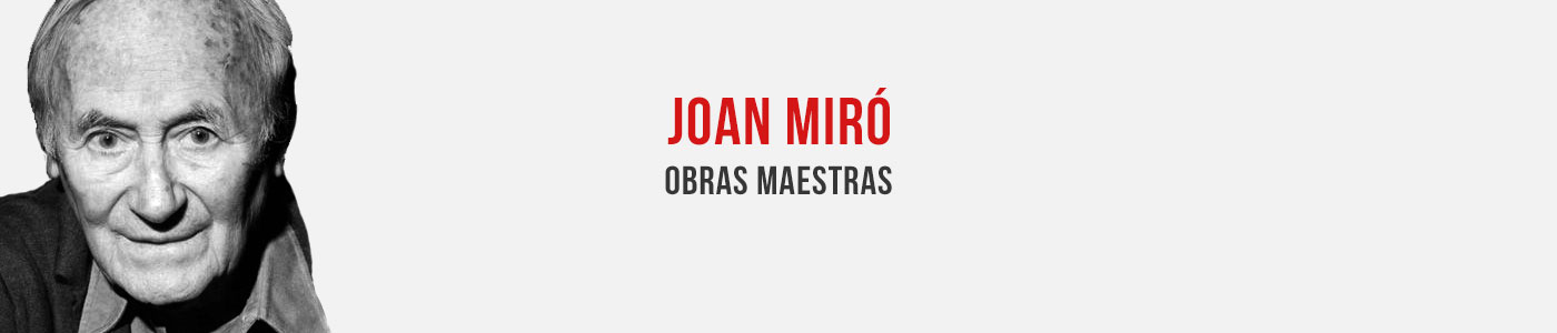 Joan Miró obras